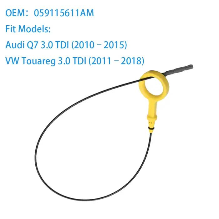Jauge de niveau d'huile moteur 059115611AM pour Audi Q7 3.0 TDI 2010-2015 pour VW Touareg 3.0TDI 201