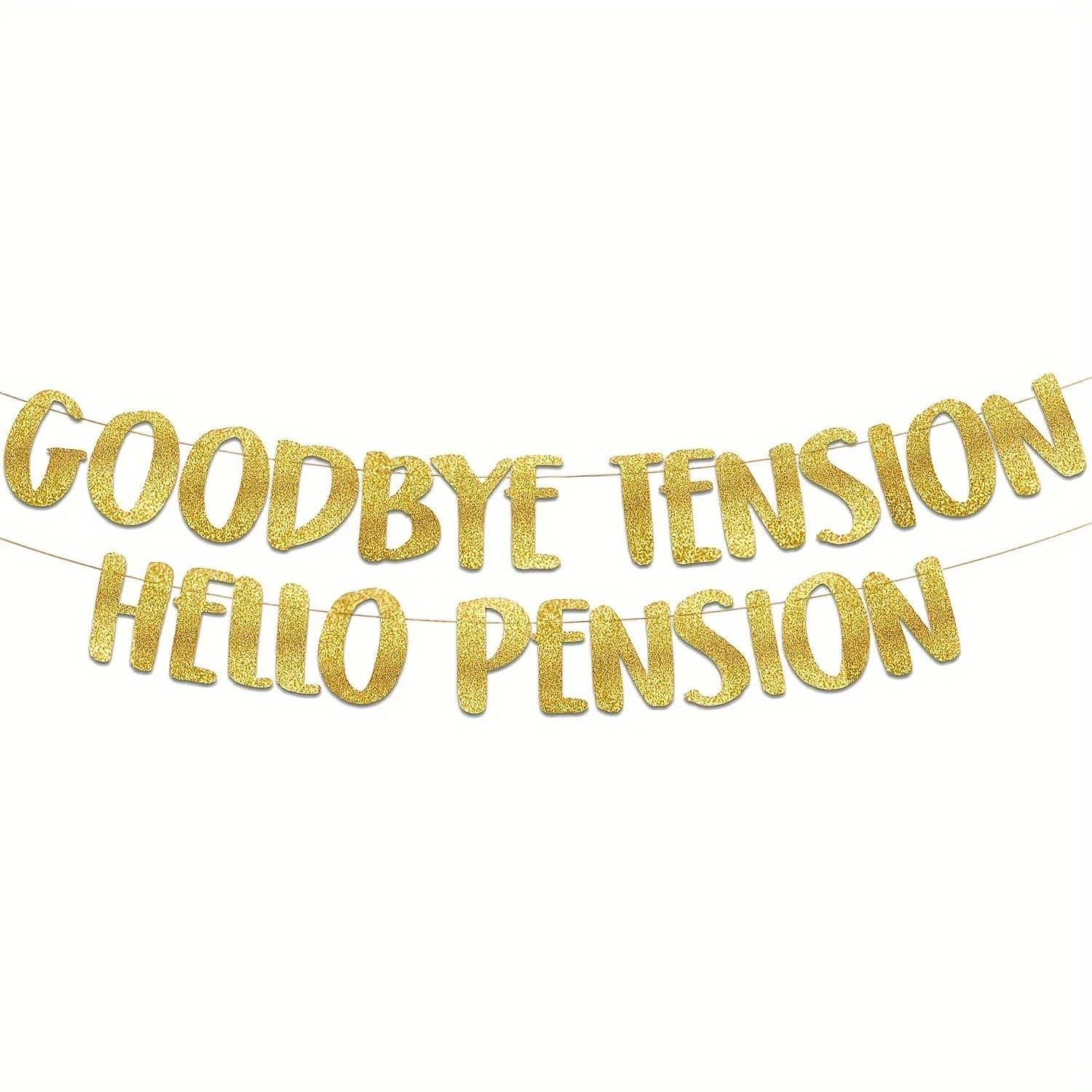 Au revoir Tension Hello Pension Gold Glitter Banner-Fournitures de fête de retraite, décorations de 