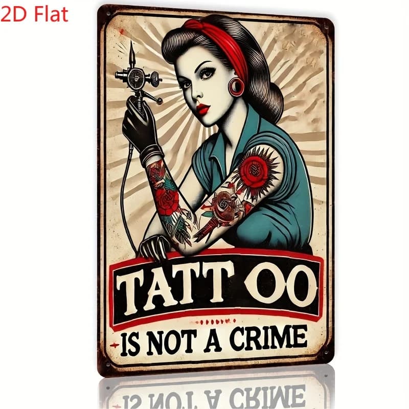 Art mural en métal rétro 2D plat style tatouage |   Panneau « Le tatouage n'est pas un crime » de 8,