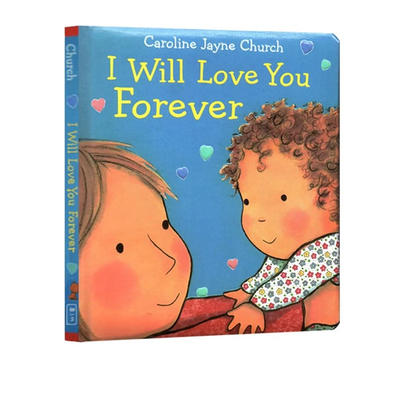Je t'aime pour toujours par Caroline Jayne Church anglais illumination livres d'images pour enfants bébé heure du coucher livre de conseil de lecture