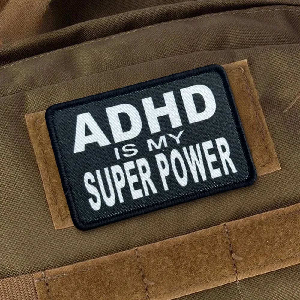 Patchs tactiques tdah est mon moral SUPERPOWER, Patch drôle à crochet et boucle, Badge militaire, équipement, brassard, sac à dos, autocollants