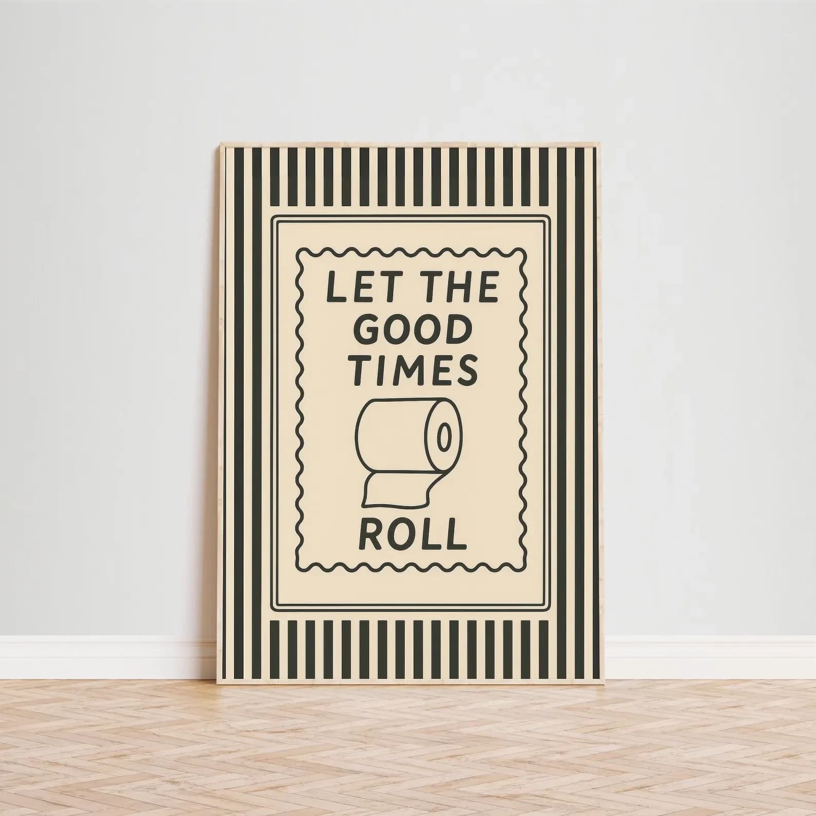 Laissez les bonnes fois roule drôle salle de bain mur Art décoratif Giclee impression sans cadre affiche idéale pour la décoration intérieure