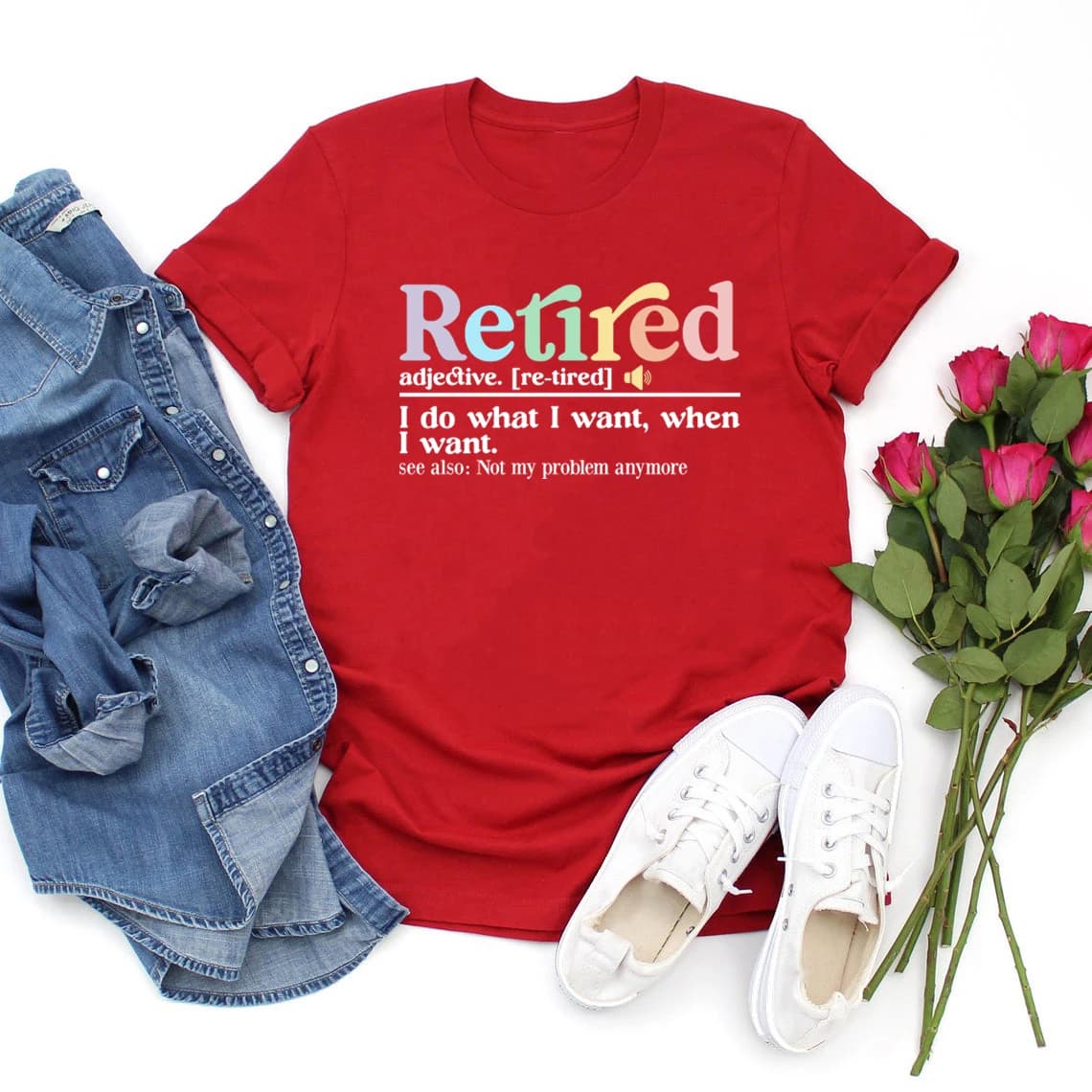 T-shirt définition à la retraite, je fais ce que je veux quand je veux chemise femmes T-shirt à manches courtes drôle de retraite T-shirt femme